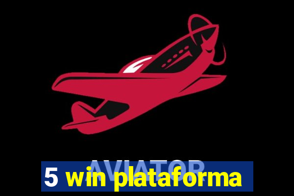 5 win plataforma